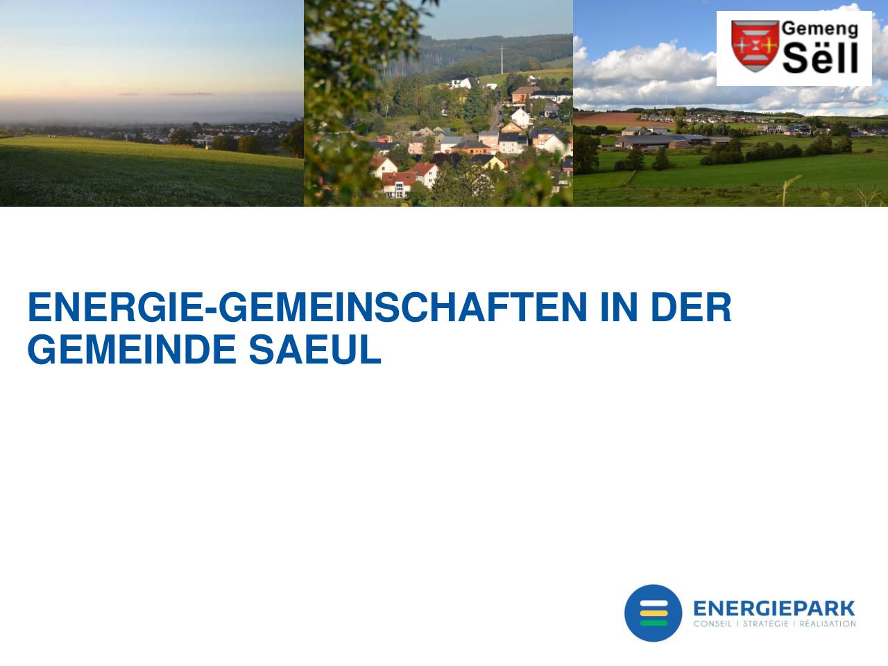 Presentatioun → Info-Versammlung « Energie-Gemeinschaften » | Sëll 05.11.2024